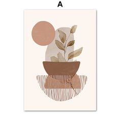 a poster with a plant in a bowl on it's side and the letter a above