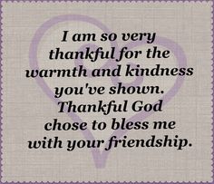 a purple heart with the words i am so very grateful for the warmth and kindness you've shown