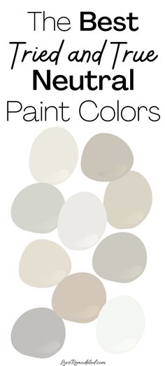 the best tried and true neutral paint colors