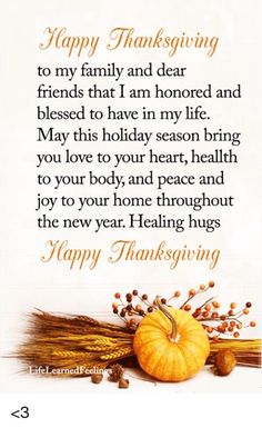 a thanksgiving card with an orange pumpkin and corn stalks on it, saying happy thanksgiving to my family and dear friends that i am