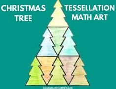 a christmas tree is shown with the words, christmas tree testellation math art