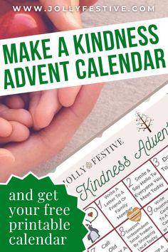 a hand holding an apple with the text make a kindness calendar and get your free printable calendar