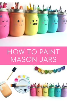 Painted Mason Jars Painting Mason Jars Diy Acrylic, How To Color Mason Jars Diy, Best Paint For Mason Jars, Upcycle Mason Jars, How To Color Mason Jars, How To Paint Mason Jars With Acrylic, How To Paint A Mason Jar Diy, Plastic Jar Painting Ideas, How To Paint Jars With Acrylic