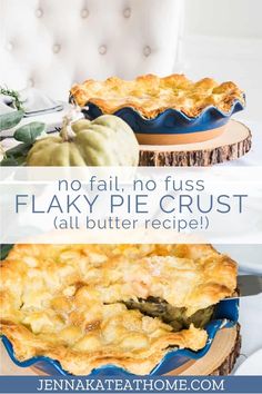 no fail, no fuss flaky pie crust is the perfect dessert for thanksgiving