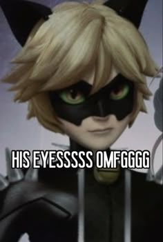 an animated character with green eyes and black cat ears, has the caption his eyeless omegg