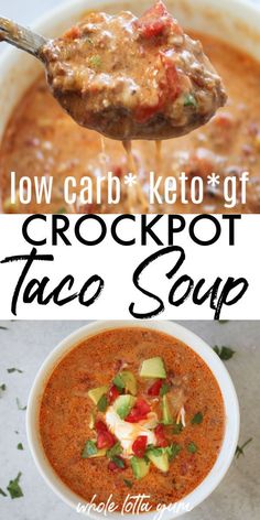 the recipe for crockpot taco soup is shown in two different pictures, one with