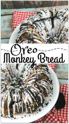 a close up of a bundt cake on a plate with the words oreo monkey bread