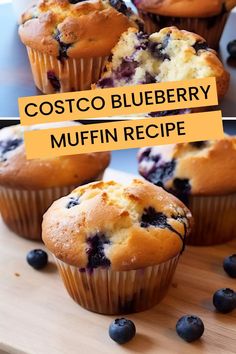 blueberry muffins on a cutting board with the words costco blueberry muffin recipe