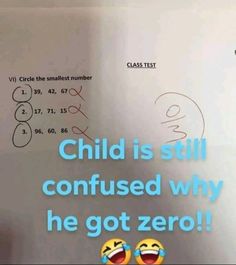 a child is still confused why he got zero written on a whiteboard with two emoticions