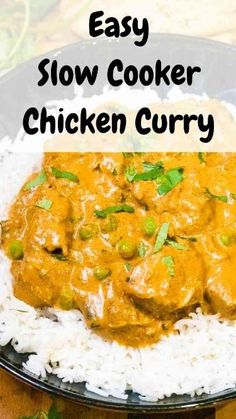 easy slow cooker chicken curry on top of rice