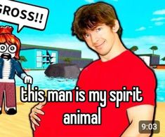 a man is standing in front of a cartoon character that says gross this man is my spirit animal