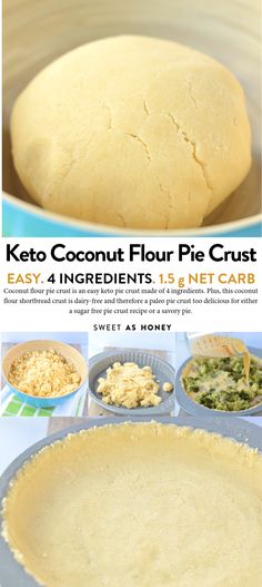 the ingredients for keto coconut flour pie crust