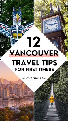 vancouver travel tips for first timers with text overlay that reads, 12 vancouver travel tips for first timers