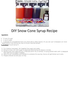 the instructions for how to make snow cone syrup recipe