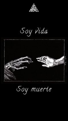 two hands reaching out to each other with the words soy vida written on it