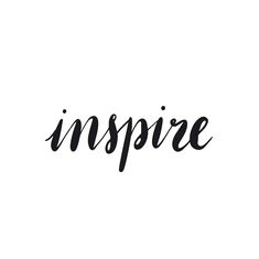 the word inspire written in black ink