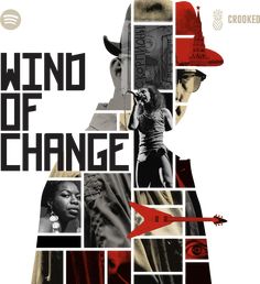 a movie poster with the words wind of change written in red, black and white