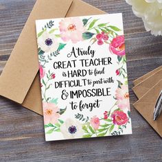 a greeting card with the words, a truly great boss is hard to find and difficult to possible to forget