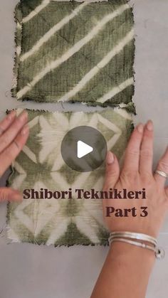 two hands are holding fabric with the words shibori tekikeri part 3