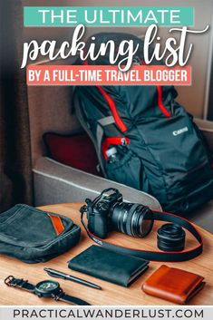 the ultimate packing list by a full time travel blogger