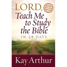 the book lord teach me to study the bible in 2 days