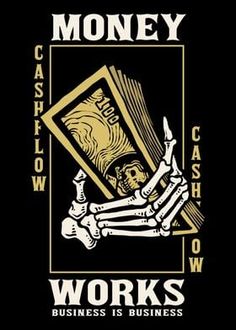 a skeleton holding a knife with the words money cash cash and cashflow on it