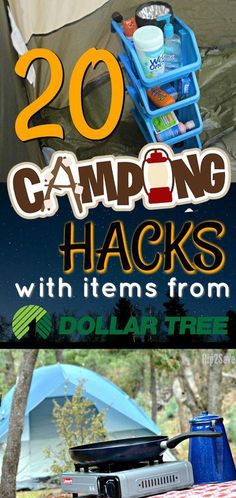 camping hacks with items from dollar tree and the words 20 camping hacks with items from dollar tree