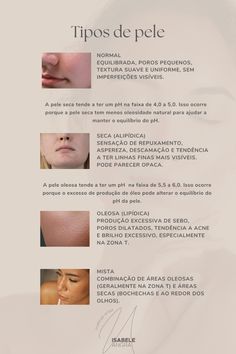 Identificar seu tipo de pele, ajuda na escolha de produtos cosméticos e tratamentos adequados para melhorar a aparência da pele e torná-la mais saudável. Instagram Feed Inspiration, Oily Skin, Clear Skin, Dry Skin, Sensitive Skin, Skin Types, Beauty Hacks, Lashes