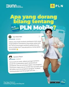 an advertisement with a man running and texting on the phone, which reads apa yang dong tentang pln mobile?