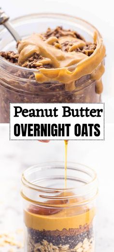 peanut butter overnight oats in a mason jar with the title overlay above it