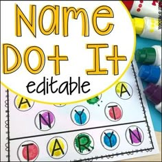 the name do it printable is next to markers and crayons