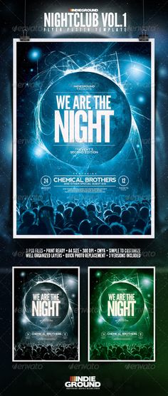 an event flyer with the words we are the night on it