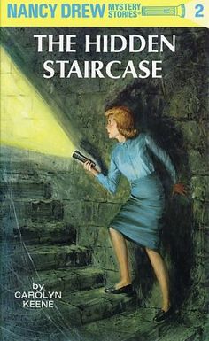 the hidden staircase by nancy drew