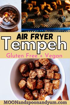 there are many different types of food in this collage with the words air fryer tempeh