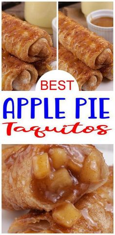 the best apple pie taquitass are on display in this collage with text overlay