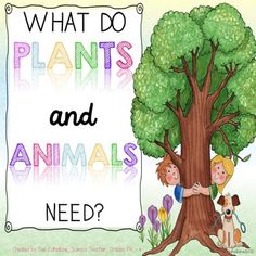 what do plants and animals need? poster with children hugging a tree, surrounded by daffodils