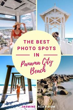 the best photo spots in pajama city beach with text overlay that reads, the best photos in pajama city beach