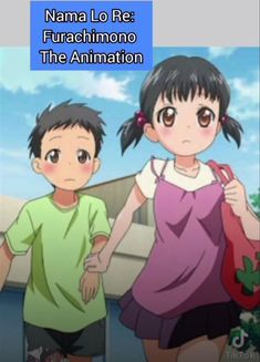 two children standing next to each other with the caption namma lo re fuachimono the animation