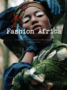 ...Literature | Fashion Africa - Jacqueline Shaw Afrocentric Fashion, African Textiles, African Inspired Fashion, We Are The World, African Diaspora, Africa Fashion, African Beauty, African Design, African Inspired