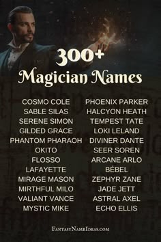 the poster for magician names in front of a dark background with an image of a man holding