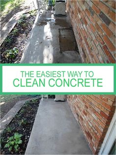 the easyest way to clean concrete