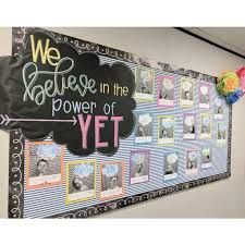 we believe in the power of yet bulletin board