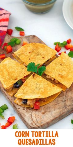 corn tortilla quesadillas on a cutting board