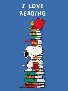 snoopy reading a stack of books with the words i love reading on it