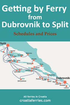 the cover of getting by ferry from dubrownikk to split schedules and prices