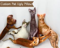 a group of cats and dogs laying next to each other on a white background with the caption custom pet ugly pillow