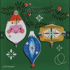 three christmas ornaments hanging from a tree branch on a green background with pine cones and berries