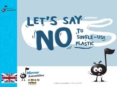 a poster with an image of a black cat holding a flag and the words let's say no to single use plastic