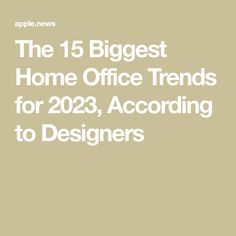 the 15 biggest home office trends for 2012, according to designers cover art by apple news