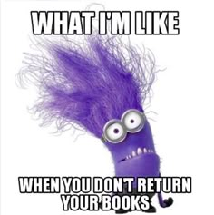 Library Memes Funny, Return Your Library Books, Teen Library Displays, Library Memes, Book Return, Library Poster, Classroom Memes, Library Humor